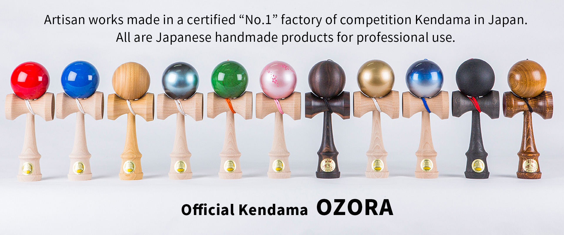 Artisan works made in a certified “No.1” factory of competition Kendama in Japan. All are Japanese handmade products for professional use.